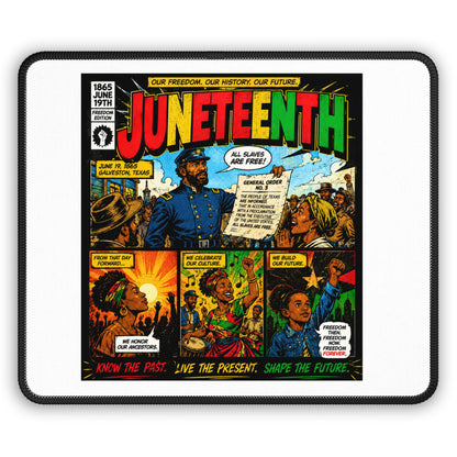Juneteenth Comic Art Gaming Mouse Pad — Know the Past, Live the Present, Shape the Future