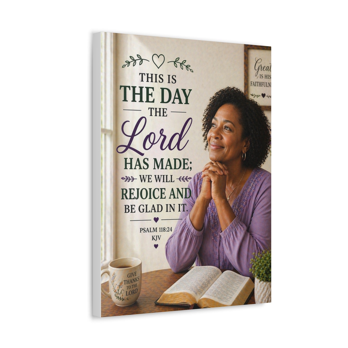Stretched Canvas - "This Is The Day The Lord Has Made" Inspirational Psalm 118:24 Wall Art