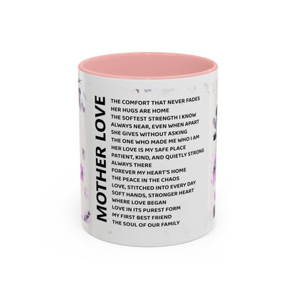Mother Love Coffee Mug — Floral Poem Tribute (11/15oz)