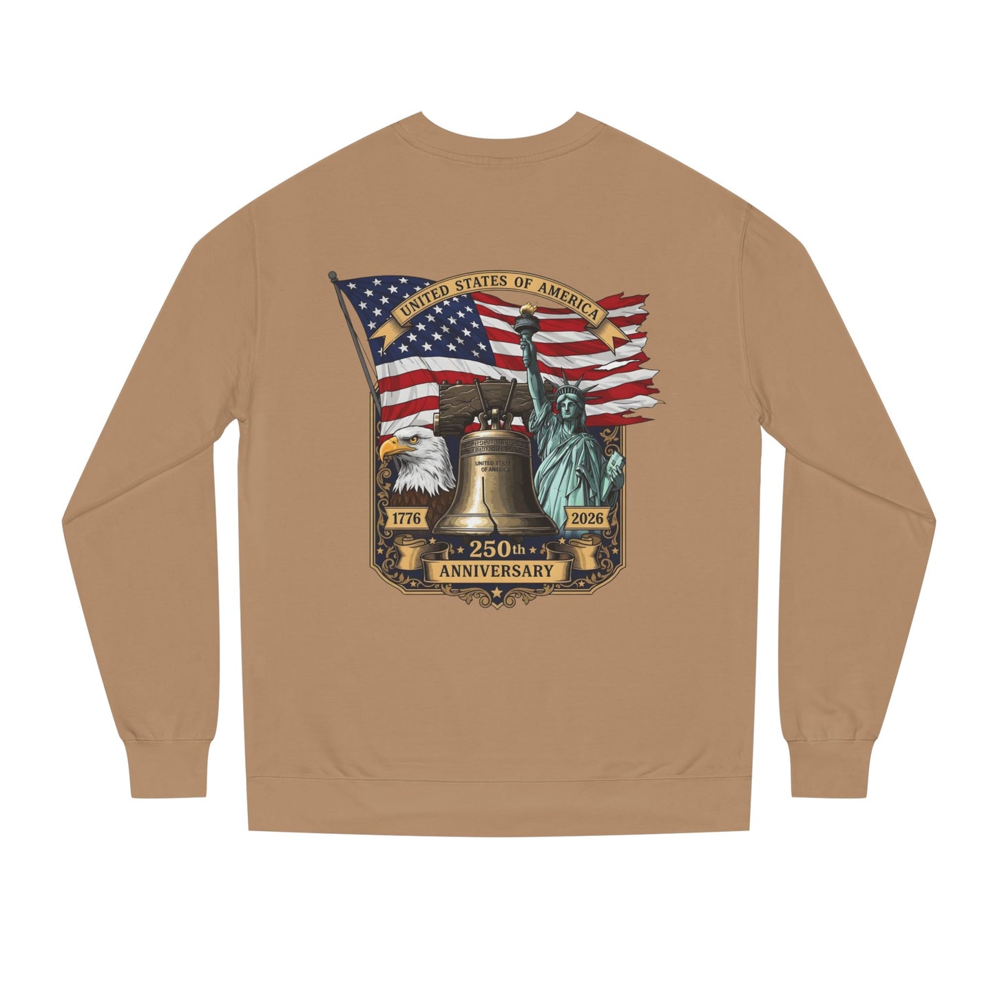 Liberty 250th Anniversary Sweatshirt — American Flag, Liberty Bell & Statue of Liberty Graphic