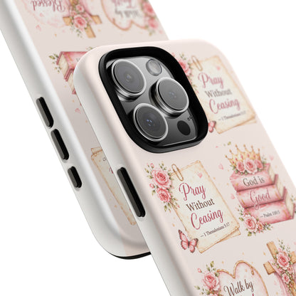 Christian Floral Phone Case — "Pray Without Ceasing" Faith Cross Design