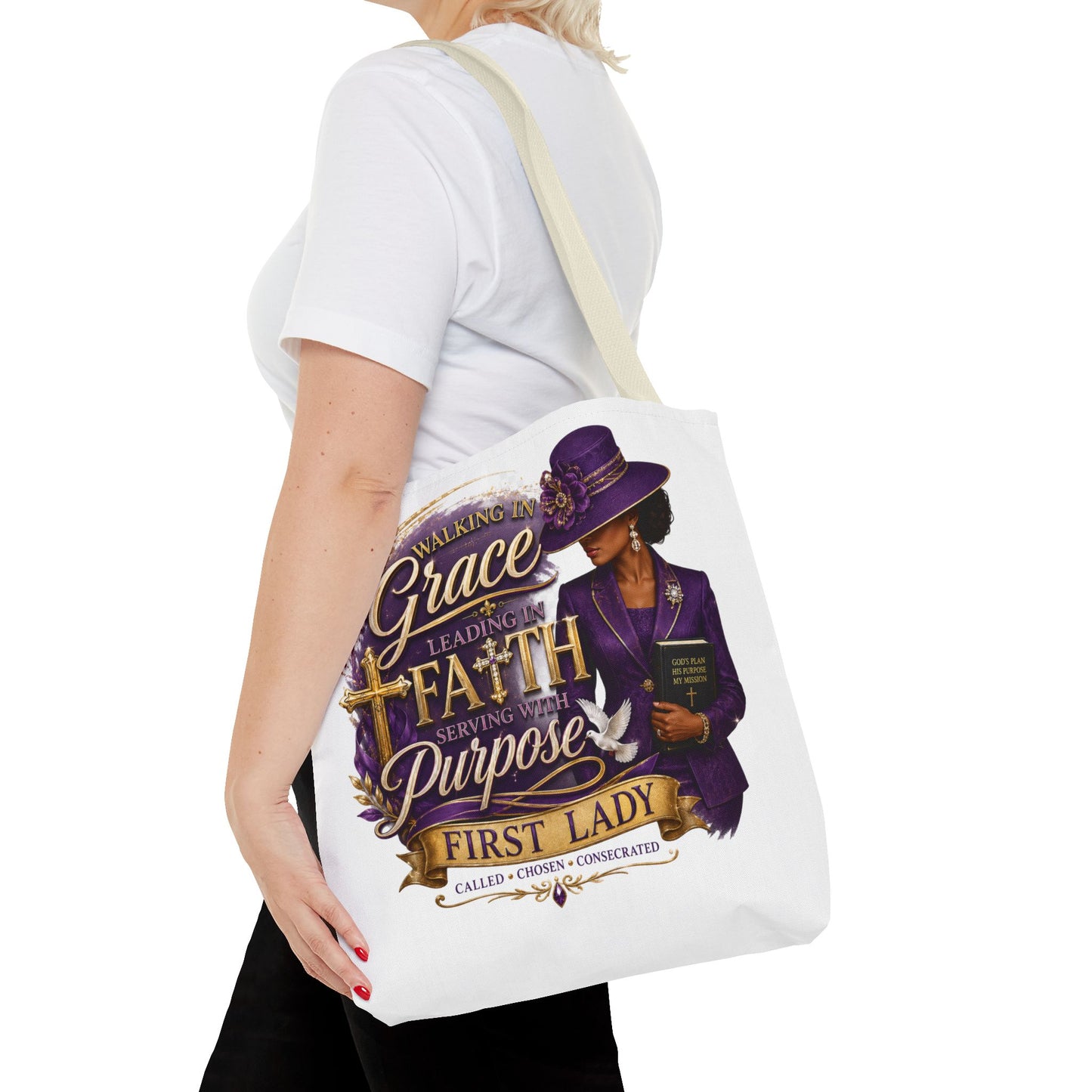 Faith & Purpose First Lady Tote