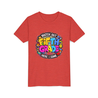 Fifth Grade T‑Shirt for Kids - "Watch Out Fifth Grade Here I Come" Back-to-School Tee