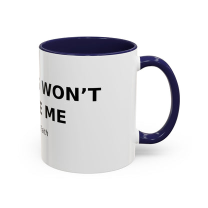 Accent Coffee Mug - "Diabetes Won't Define Me" Inspirational Faith Coffee Mug (11/15oz)