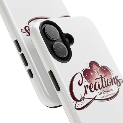 Tough Phone Case — "Creations by Donece" Logo Protective Phone Cover
