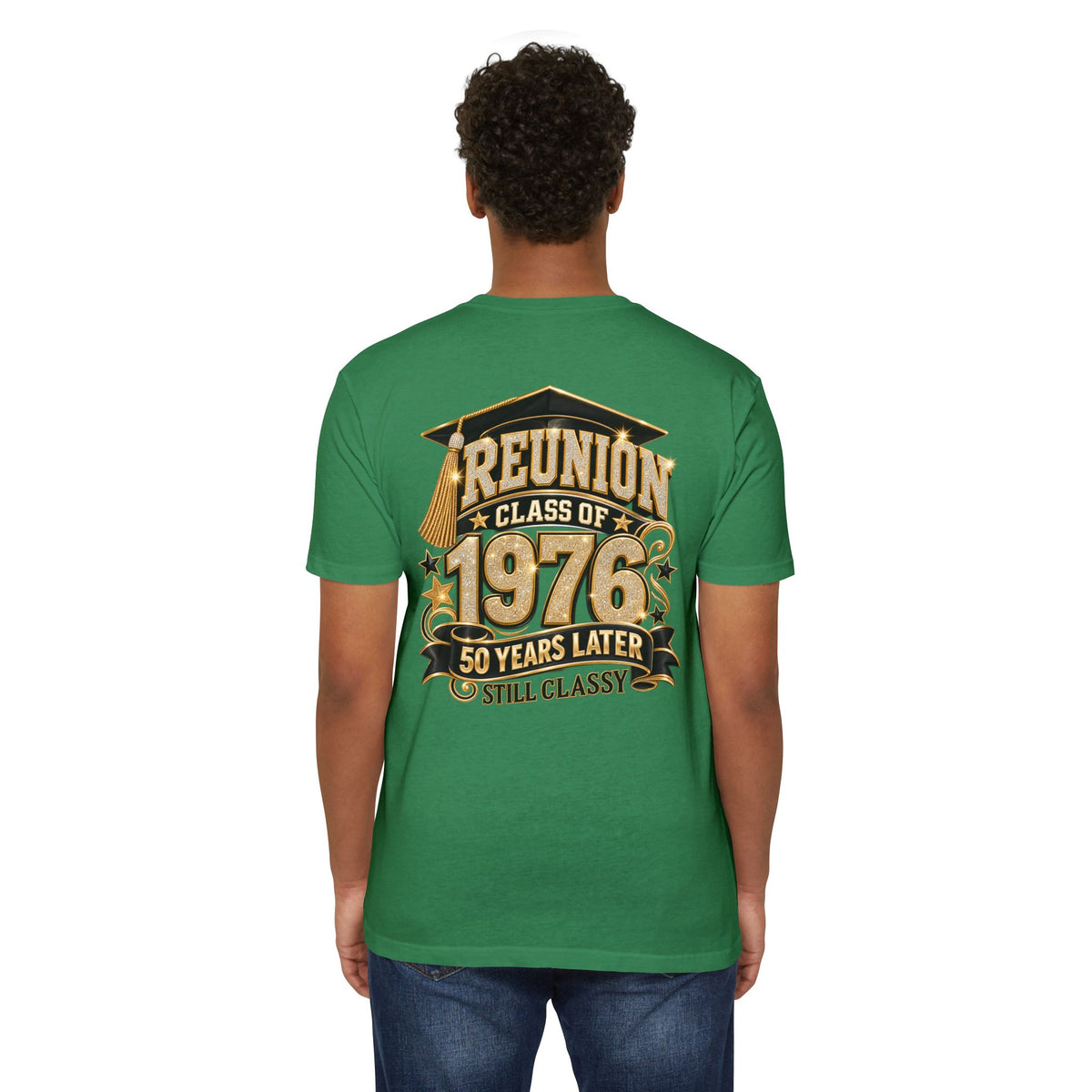 Class of 1976 Reunion T-shirt — 50 Years Later Still Classy
