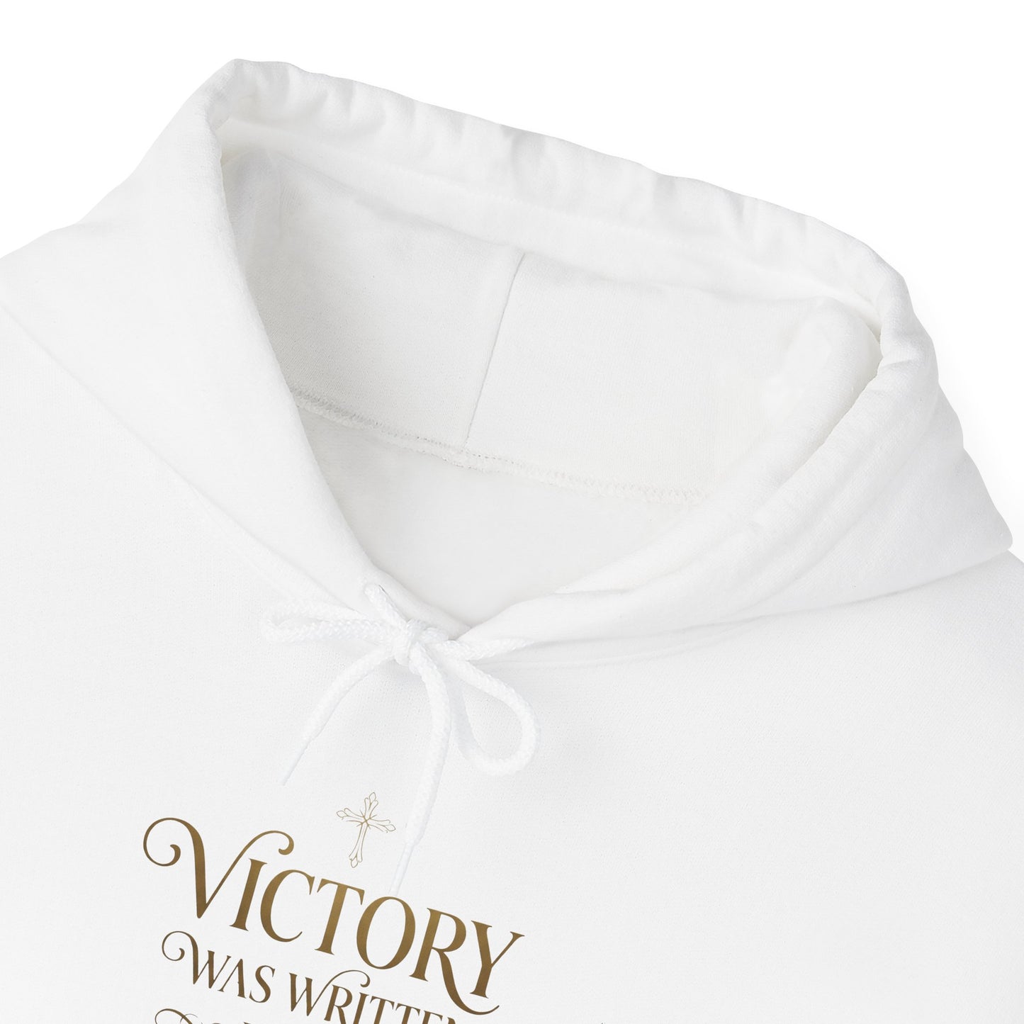 "Victory Was Written in the Resurrection" Hoodie