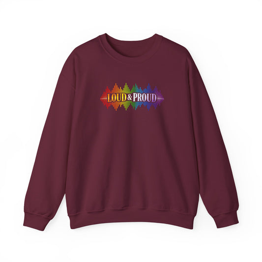 Loud & Proud Rainbow Sweatshirt
