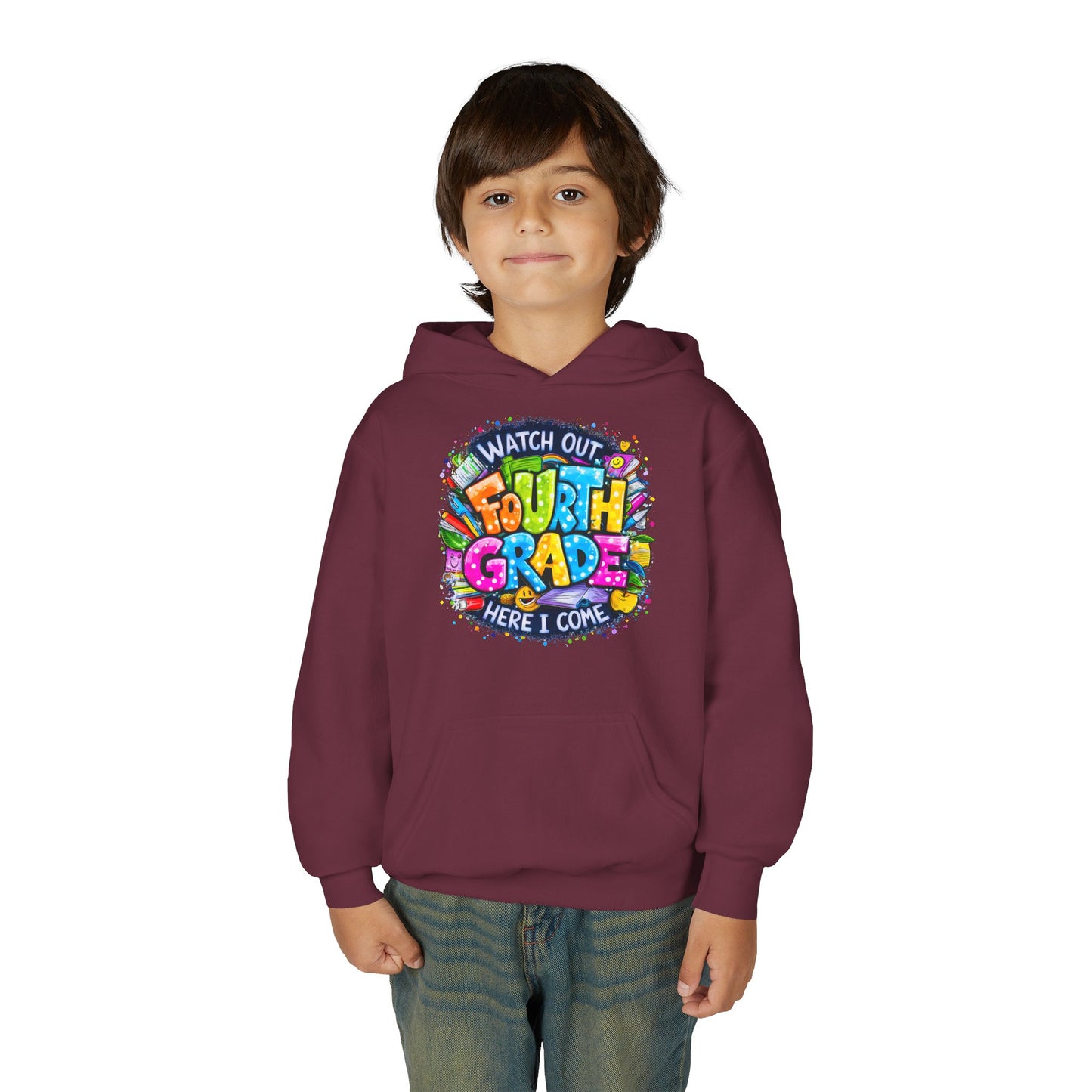 Fourth Grade Hoodie - "Watch Out Fourth Grade Here I Come" Colorful Back-to-School Kids Sweatshirt