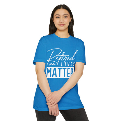 Retired Lives Matter T-Shirt – Funny Retirement Gift Tee for New Retirees