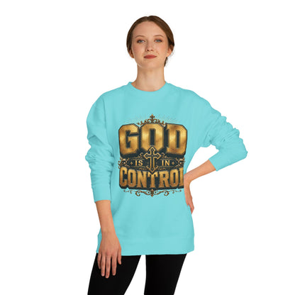 God Is In Control Sweatshirt
