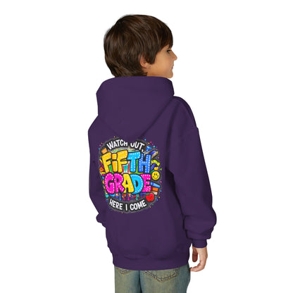 Fifth Grade Hoodie — "Watch Out! Fifth Grade Here I Come" Kids Back-to-School Sweatshirt
