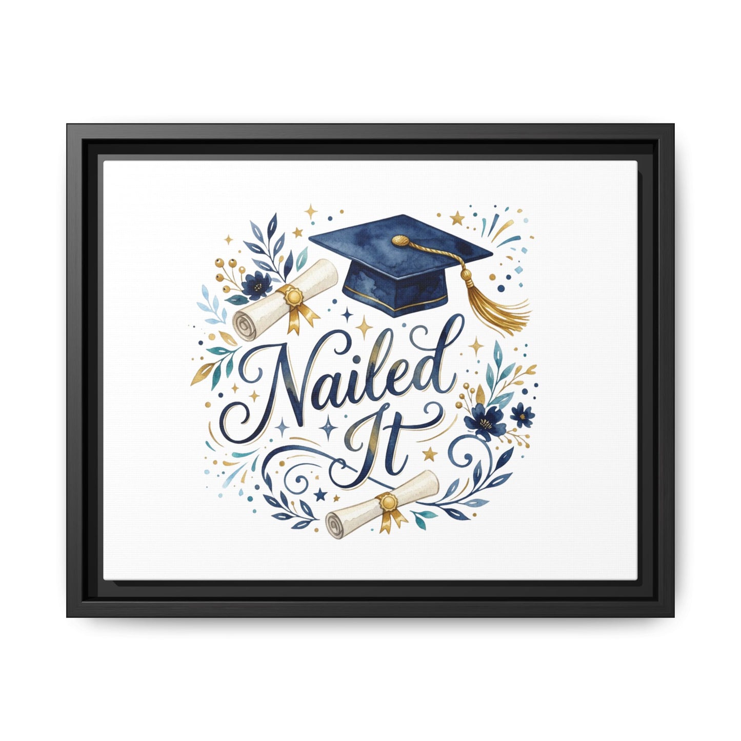 Nailed It Graduation Matte Canvas Print (Framed)