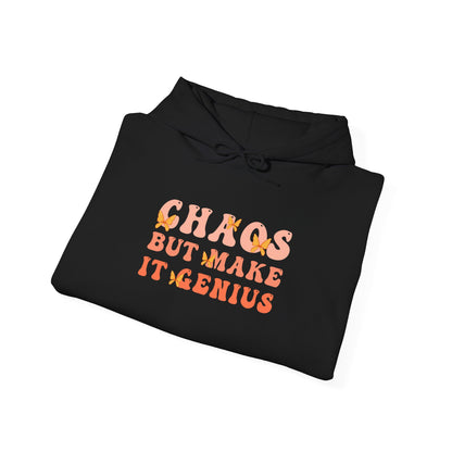 Chaos But Make It Genius Hoodie