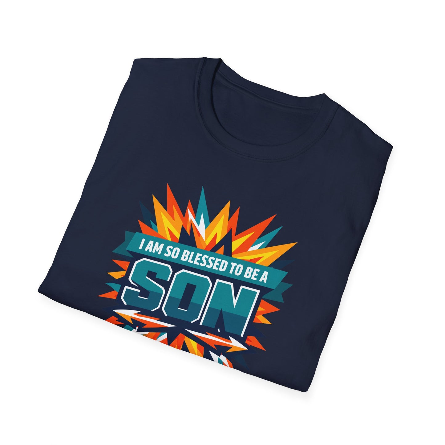 I Am So Blessed To Be A Son T-Shirt