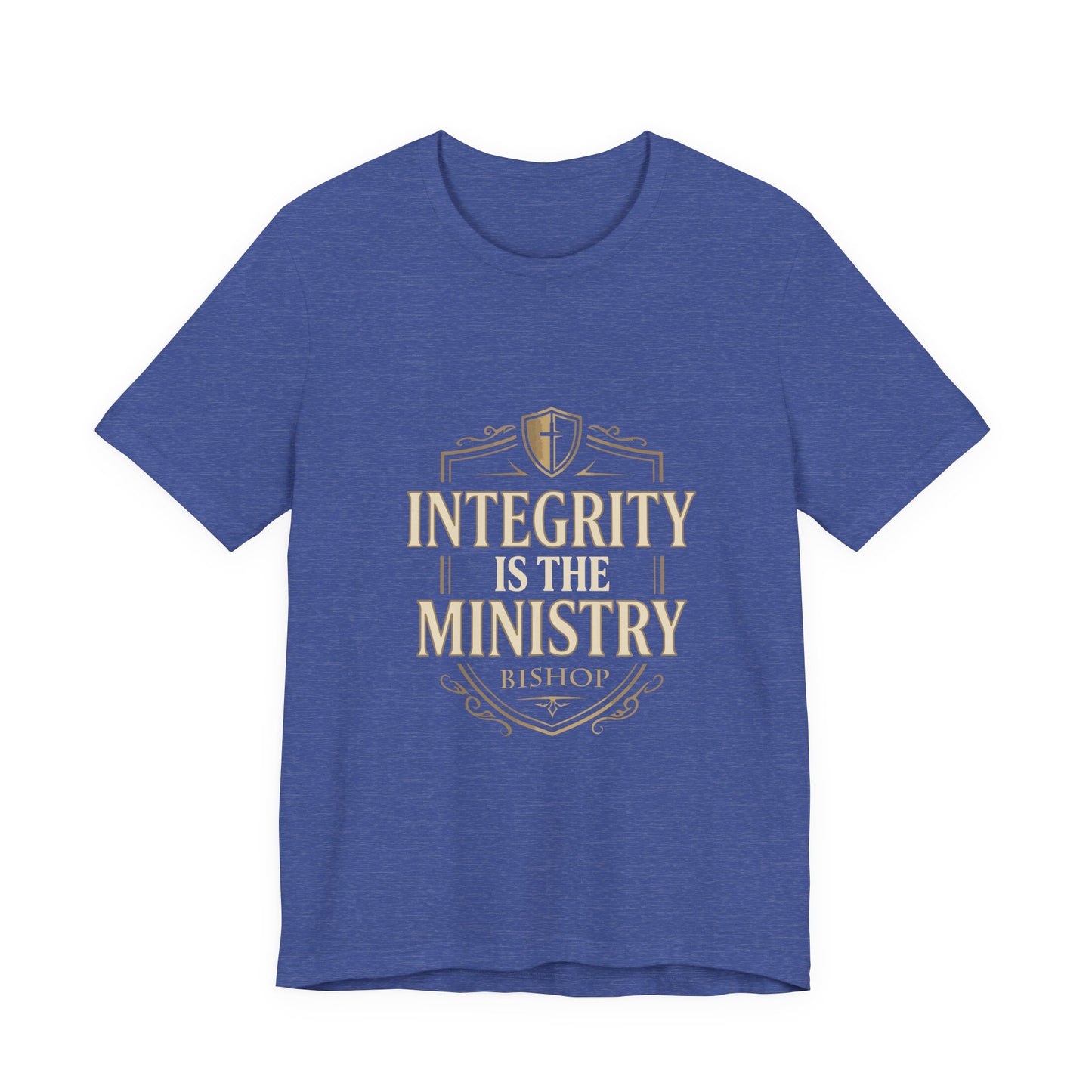 Integrity Is The Ministry Bishop T-Shirt