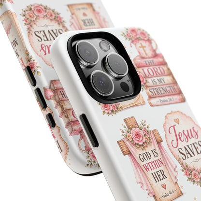 Christian Phone Case — Jesus Saves Floral Tough Case with 'God Is Within Her' & 'Trust God' Design