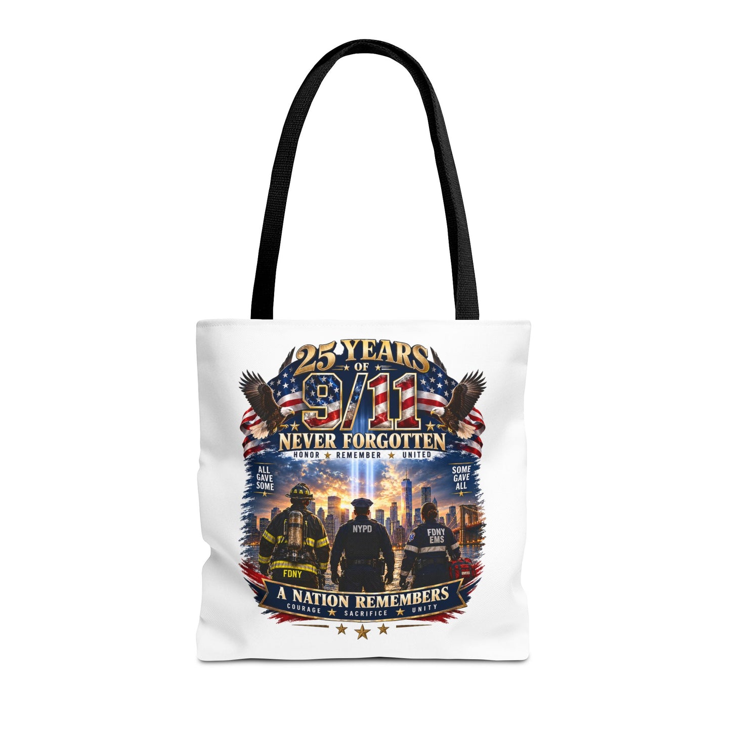 Never Forgotten 9/11 Memorial Tote Bag — 25 Years Tribute, A Nation Remembers