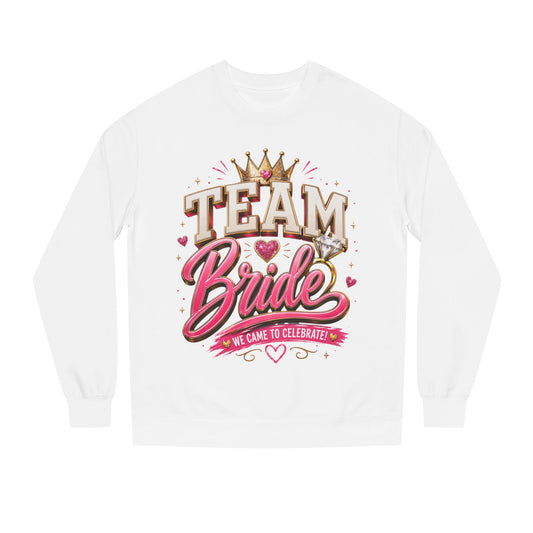 Team Bride Sweatshirt - Bachelorette Party Crewneck