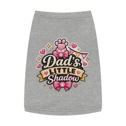 Dad's Little Shadow Pet Tank Top