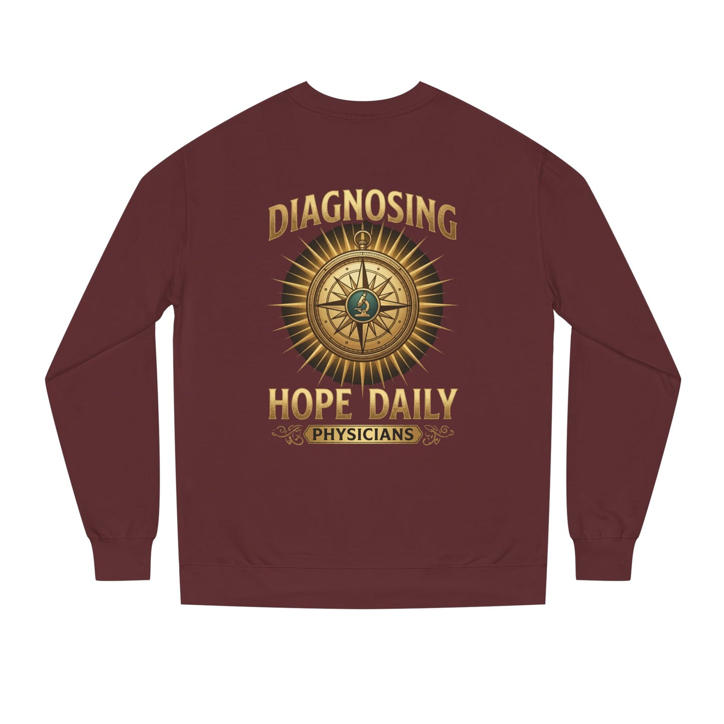 Diagnosing Hope Daily Physicians Sweatshirt