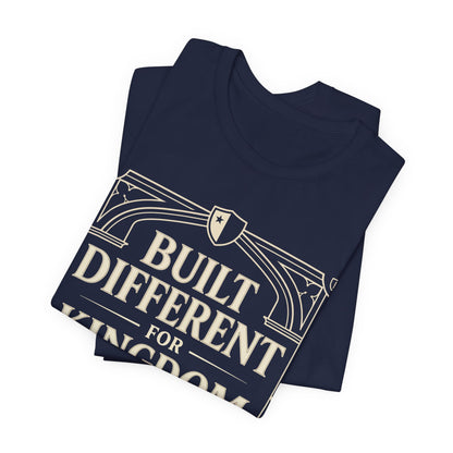 Built Different for Kingdom Purpose T-Shirt