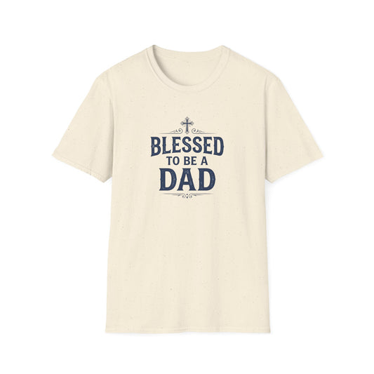 Blessed to Be a Dad T-Shirt