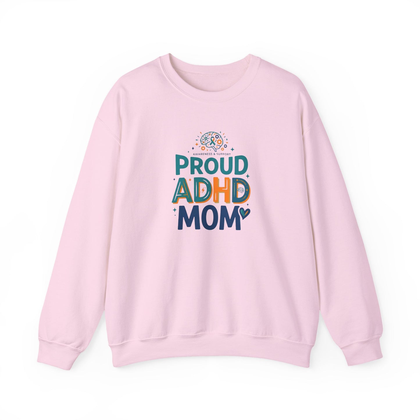 Proud ADHD Mom Crewneck Sweatshirt