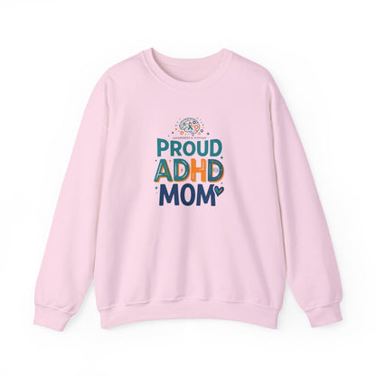Proud ADHD Mom Crewneck Sweatshirt