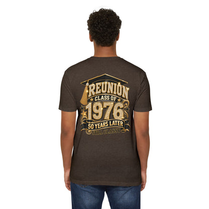 Class of 1976 Reunion T-shirt — 50 Years Later Still Classy