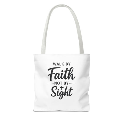 Faith Tote Bag — "Walk by Faith Not by Sight" Inspirational Canvas Tote