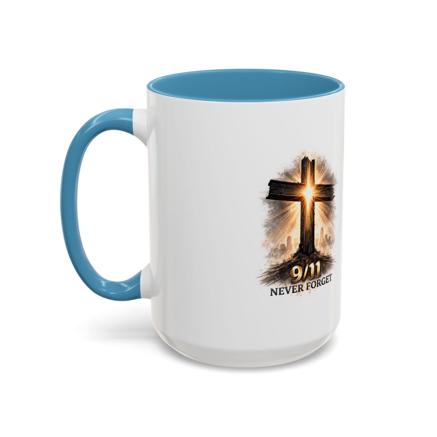 9/11 Never Forget Coffee Mug — Religious Memorial Accent Mug