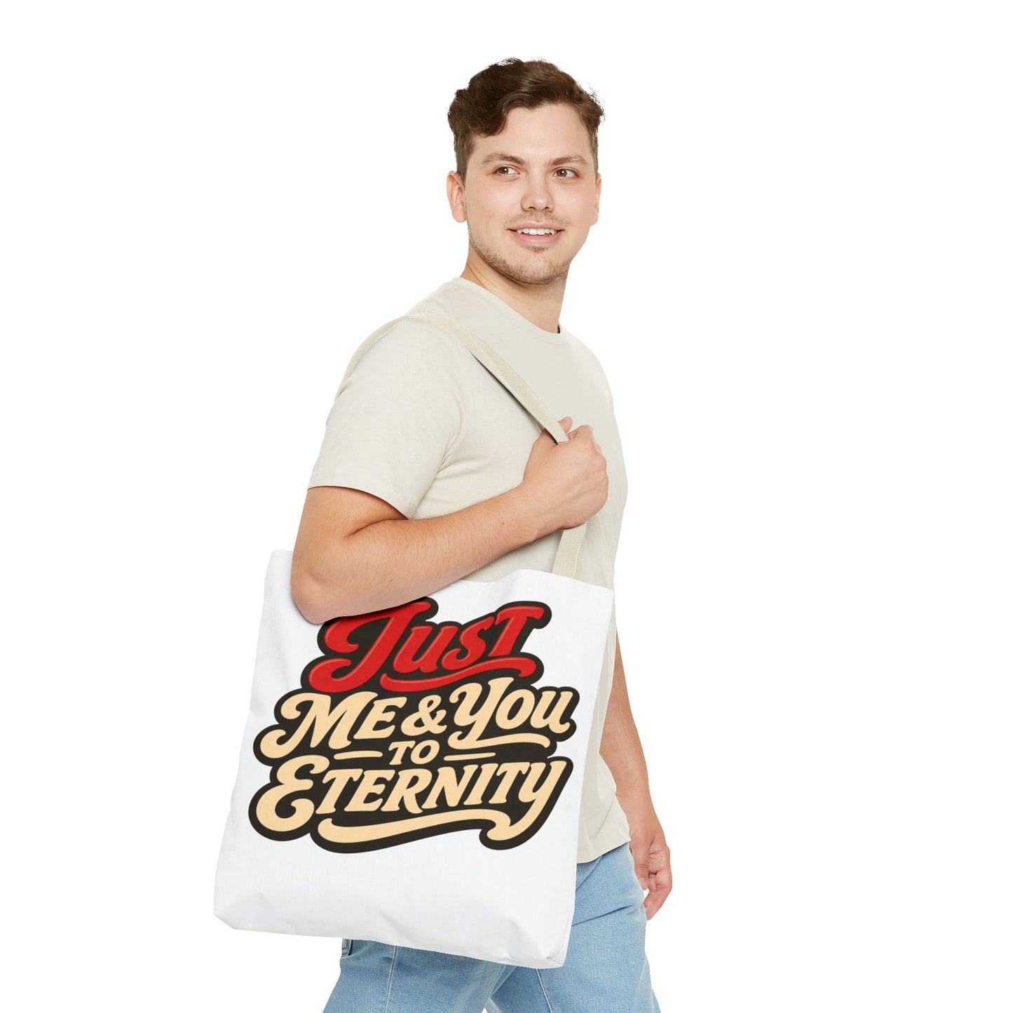 Just Me & You to Eternity Tote Bag — Romantic Script Canvas Tote