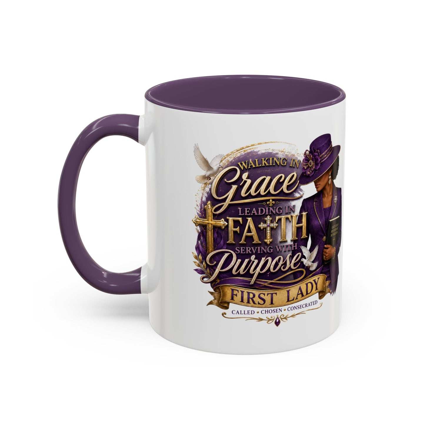 Faith & Purpose Accent Coffee Mug — First Lady Church Design (11/15oz)