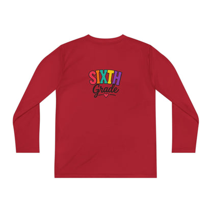 Sixth Grade Youth Long Sleeve Tee - Colorful Back-to-School Shirt