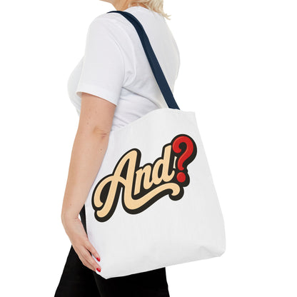 And? Graphic Tote Bag — Retro Script Question Mark Design