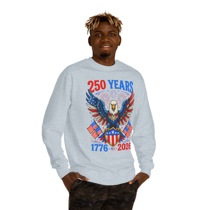 250 Years 1776–2026 Eagle Crewneck Sweatshirt — Patriotic 250th Anniversary