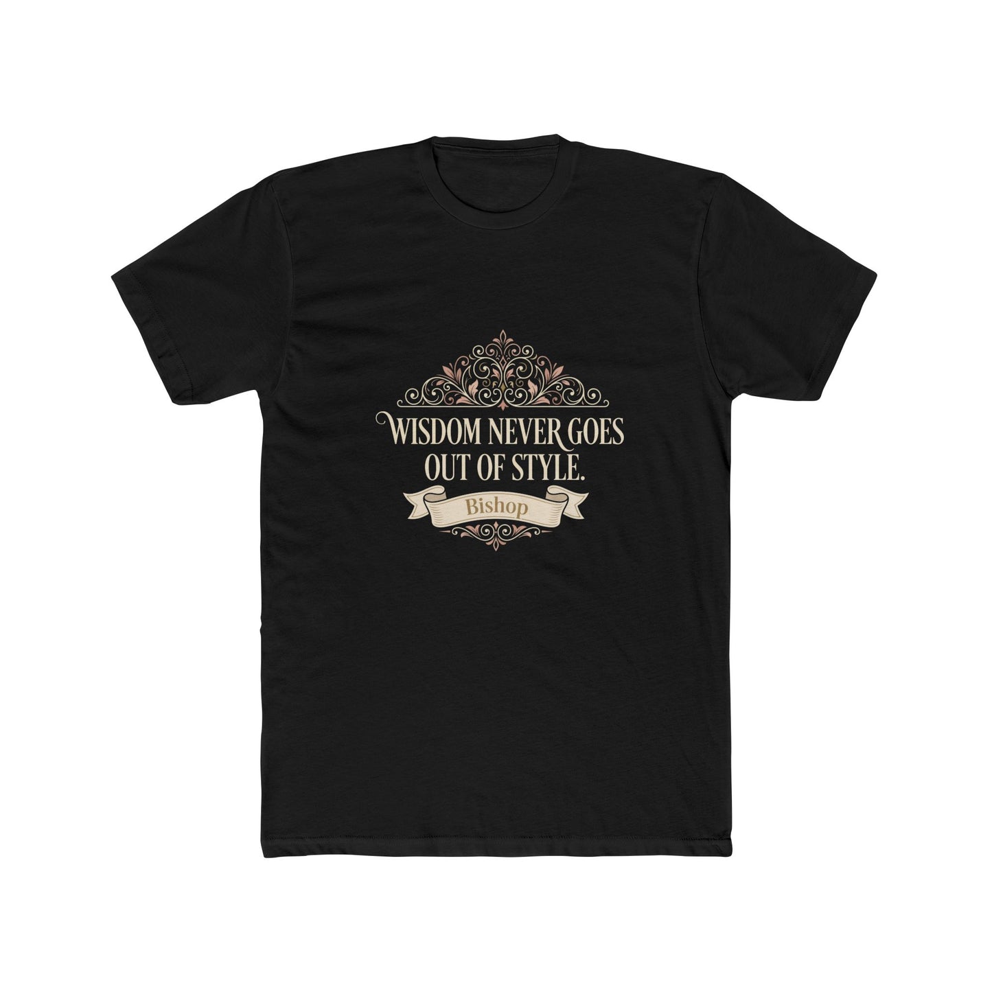 Wisdom Never Goes Out of Style Tee