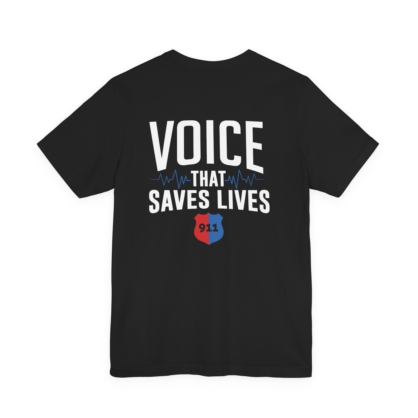 Voice That Saves Lives Tee — 911 Dispatcher EMS Support Shirt