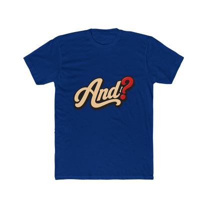 And? Graphic Tee — Retro Script Question Mark Shirt