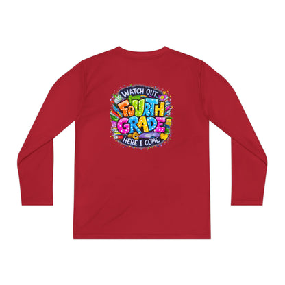 Fourth Grade Kids Long Sleeve Tee — "Watch Out Fourth Grade Here I Come"
