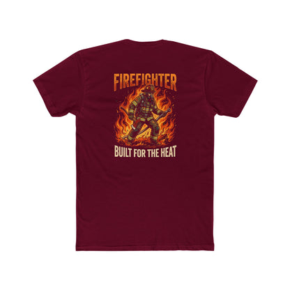 Firefighter T-Shirt – Built for the Heat Graphic Tee