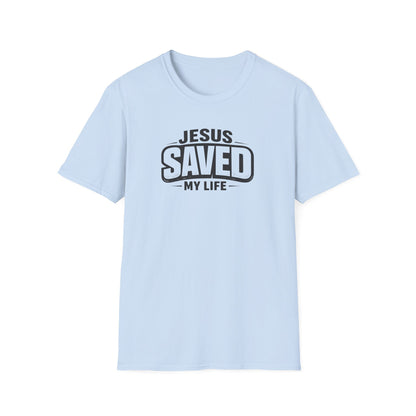 Jesus Saved My Life T-Shirt