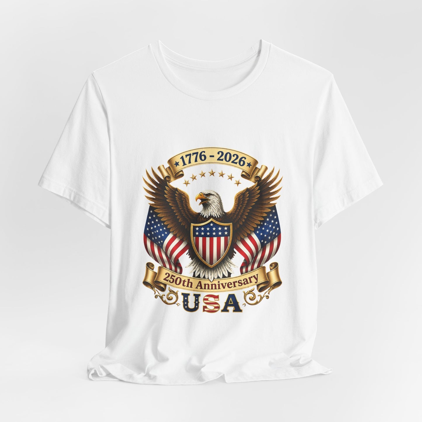 250th Anniversary USA Eagle T-Shirt — 1776–2026 Patriotic Tee