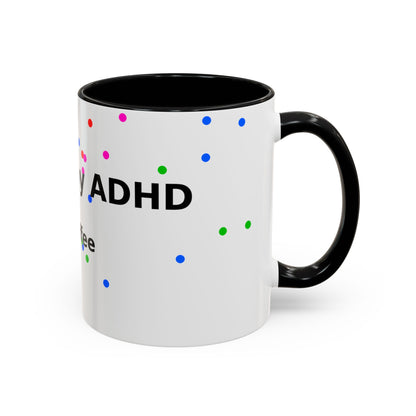 ADHD and Coffee Accent Mug — Funny Neurodivergent Travel Coffee Cup
