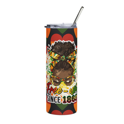 20oz Stainless Tumbler — Free Us Since 1865 Black Girl Magic Design