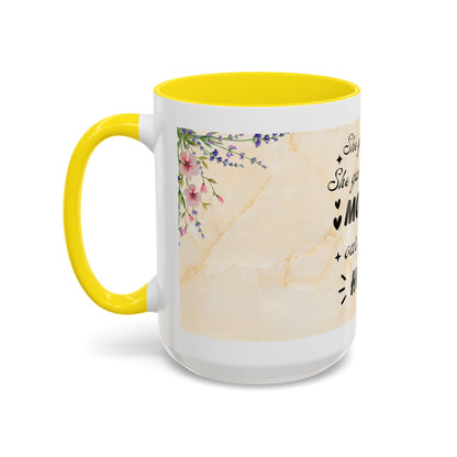 Mother Home Coffee Mug — Floral 'She Gave Us Love, She Gave Us Strength' Accent Mug