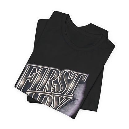 First Lady Graphic Tee — Retro Metallic Script Short Sleeve Shirt