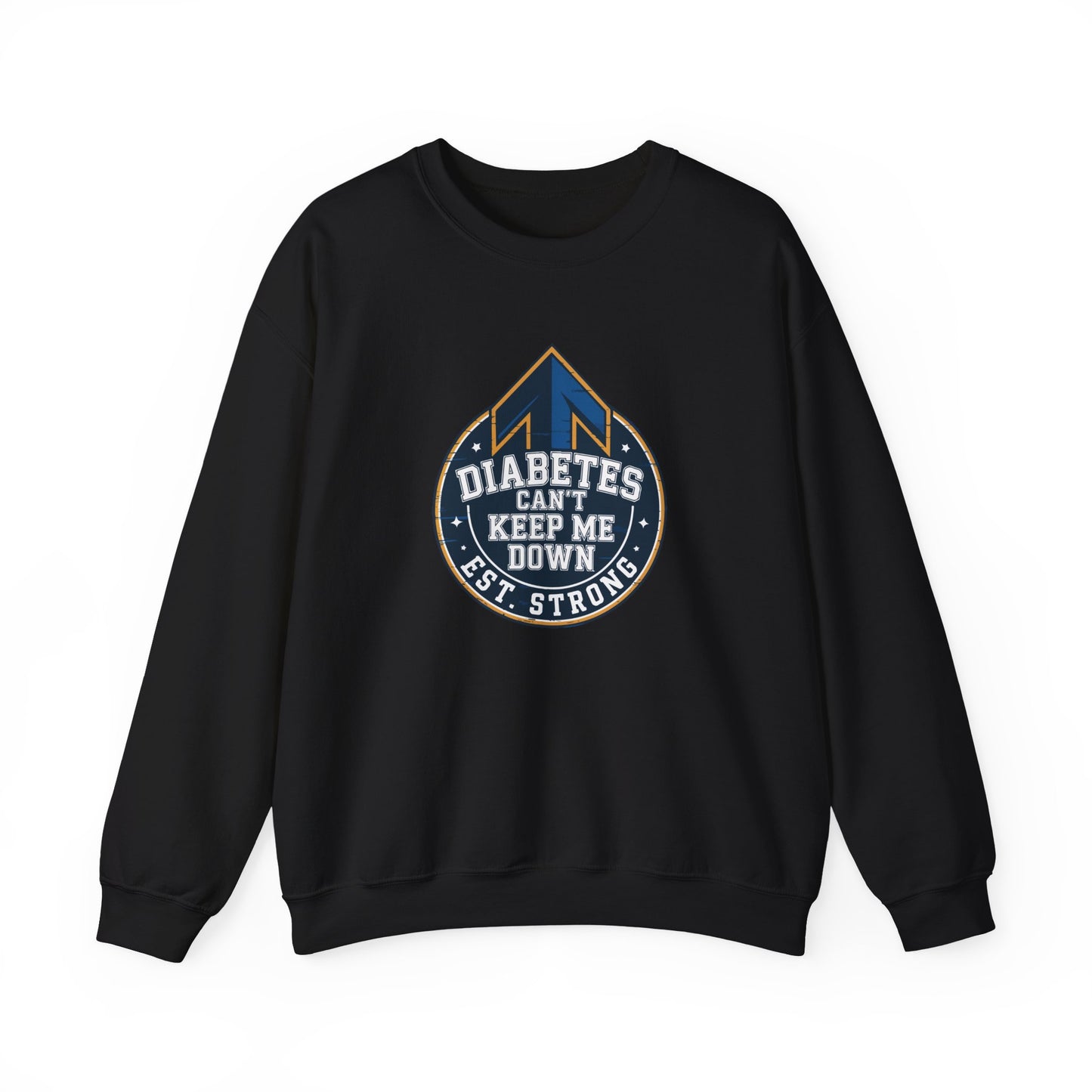 Diabetes Can't Keep Me Down Sweatshirt