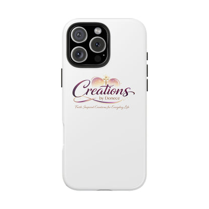Tough Phone Case - "Creations by Donece" Logo Protective Cover